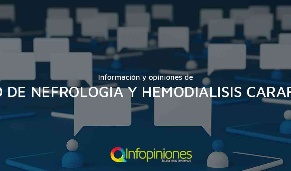 Información y opiniones sobre SERVICIO DE NEFROLOGIA Y HEMODIALISIS CARAFFA S.R.L. de CORDOBA